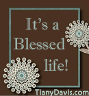It's a blessed life!