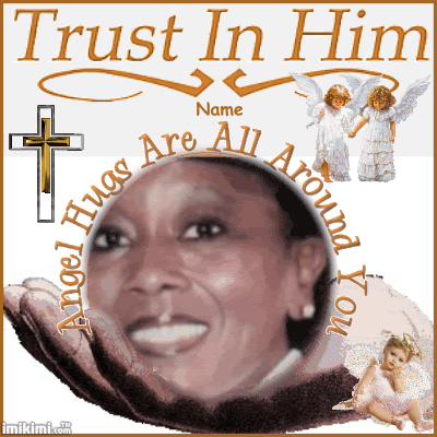 TRUST IN HIM
